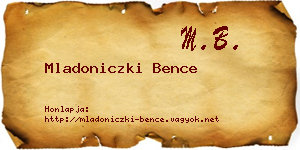 Mladoniczki Bence névjegykártya